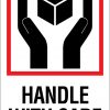 Handle With Care labels